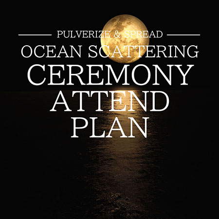 OCEAN SCATTERING CELEMONY ATTEND PLAN
